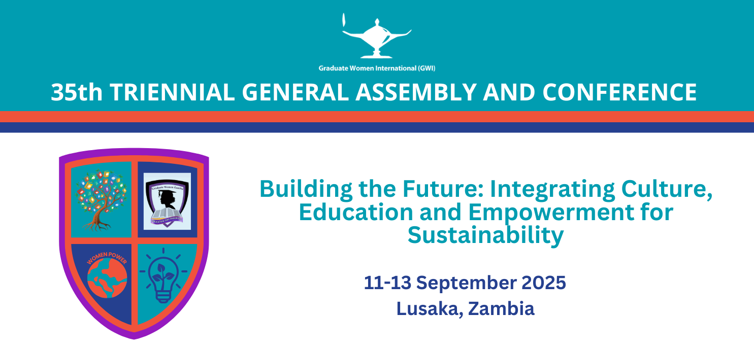 Graduate Women International (GWI) 35th Triennial General Assembly & Conference